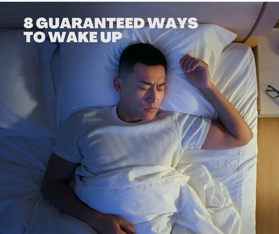 A deep sleeper? Here are 8 guaranteed ways to wake up.